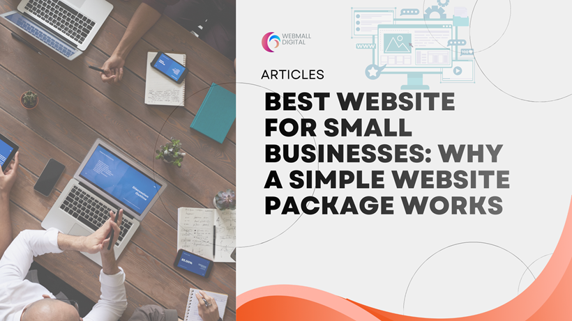 Best Website for Small Businesses: Why a Simple Website Package Works