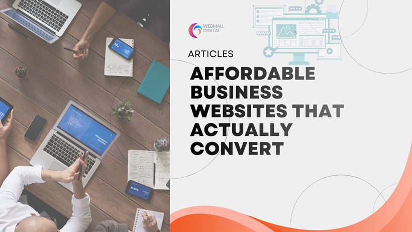 Affordable Business Websites That Actually Convert
