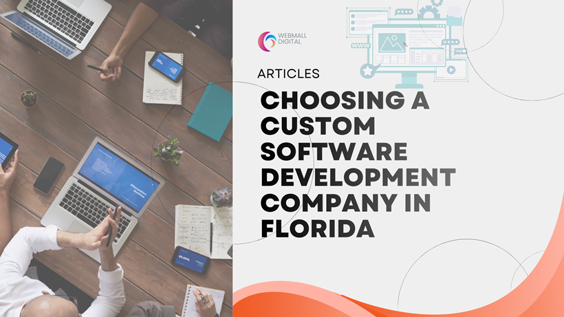 Choosing a Custom Software Development Company in Florida