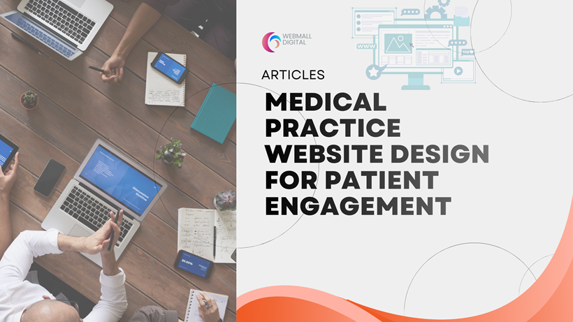 Medical Practice Website Design for Patient Engagement