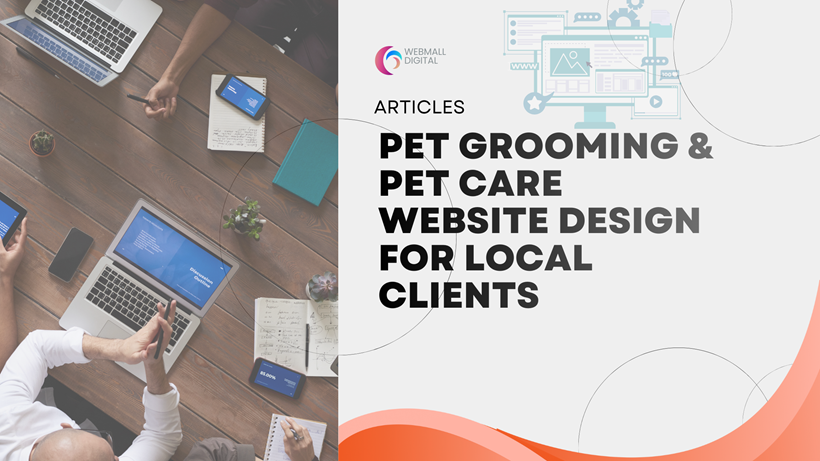 Pet Grooming & Pet Care Website Design for Local Clients
