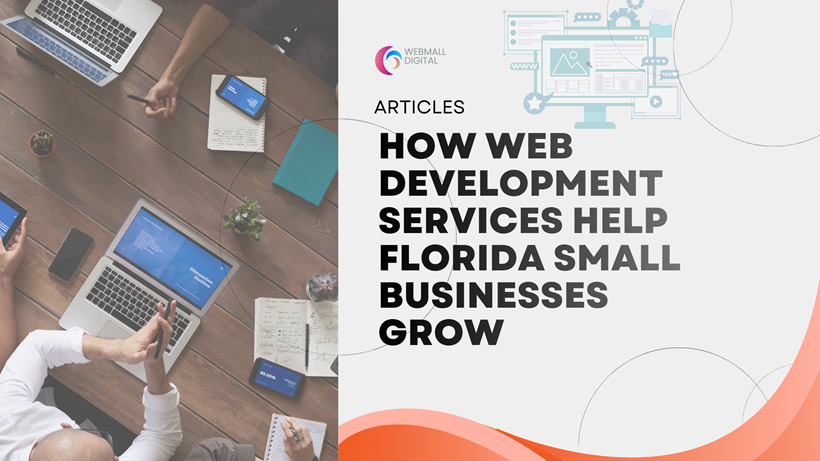 How Web Development Services Help Florida Small Businesses Grow