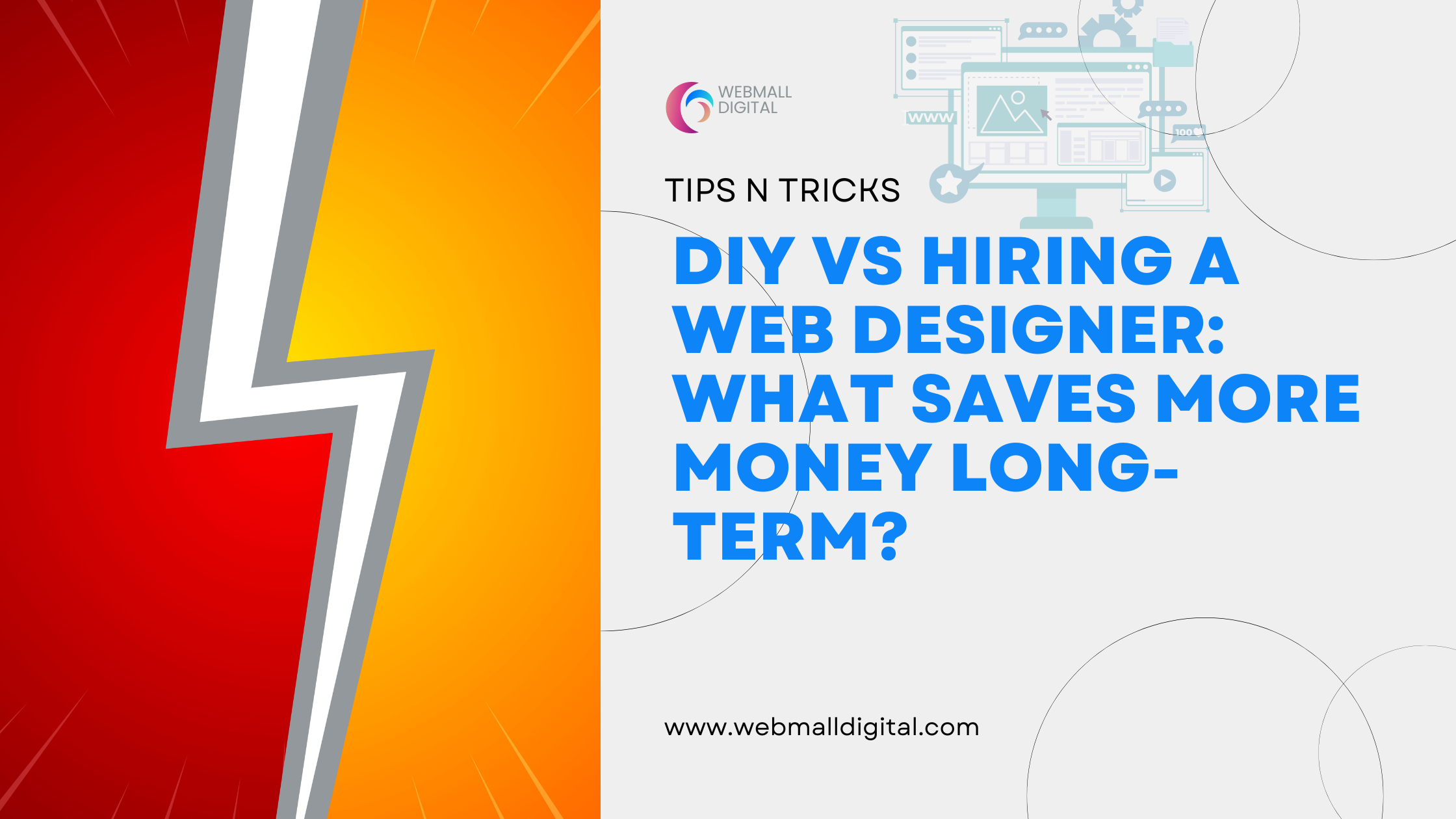 DIY vs Hiring a Web Designer: What Saves More Money Long-Term?