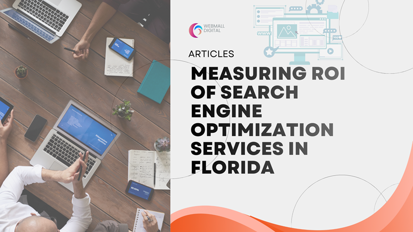 Measuring ROI of Search Engine Optimization Services in Florida