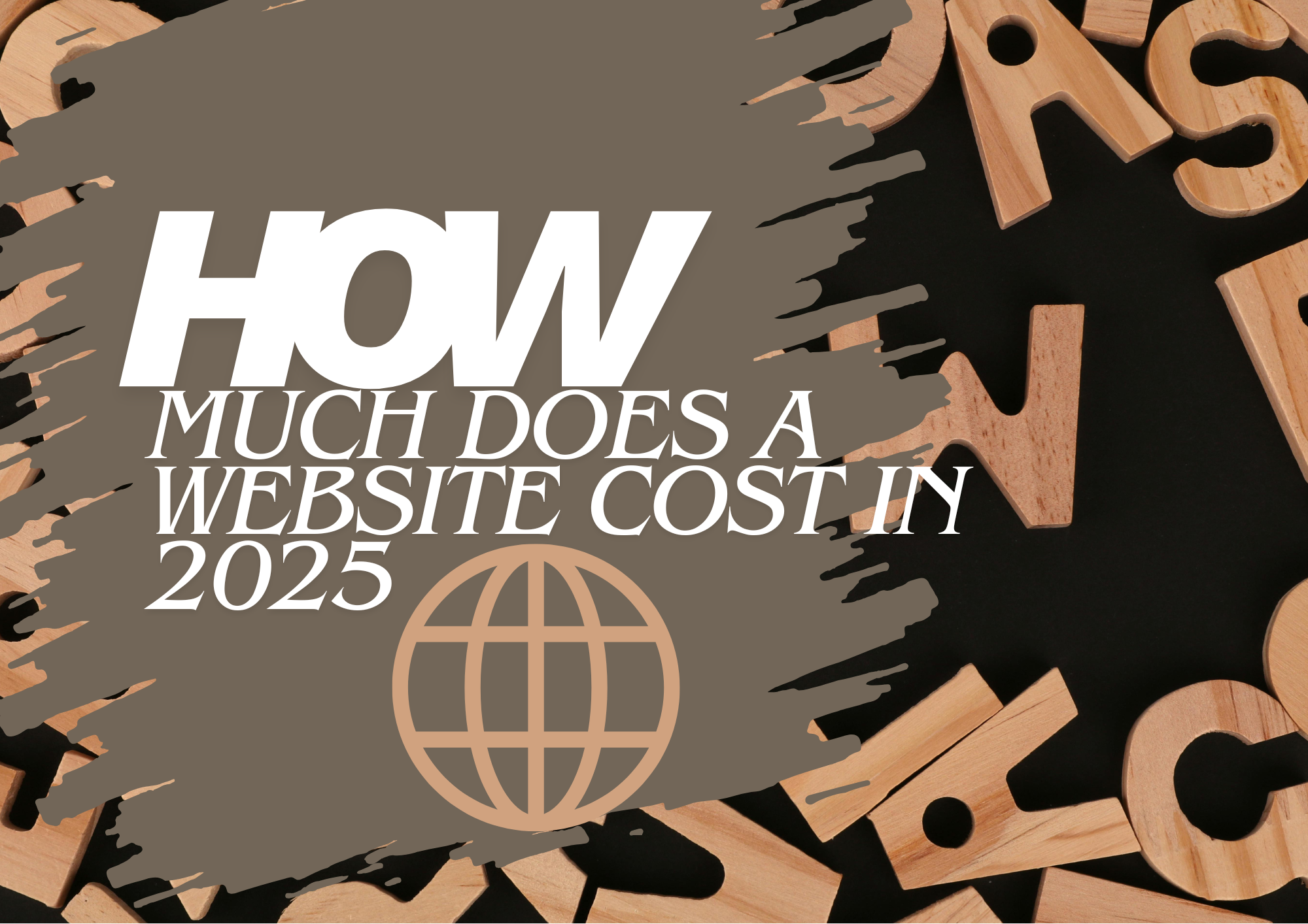 How Much Does a Website Cost in 2025? (A Practical Guide for Growing Businesses)