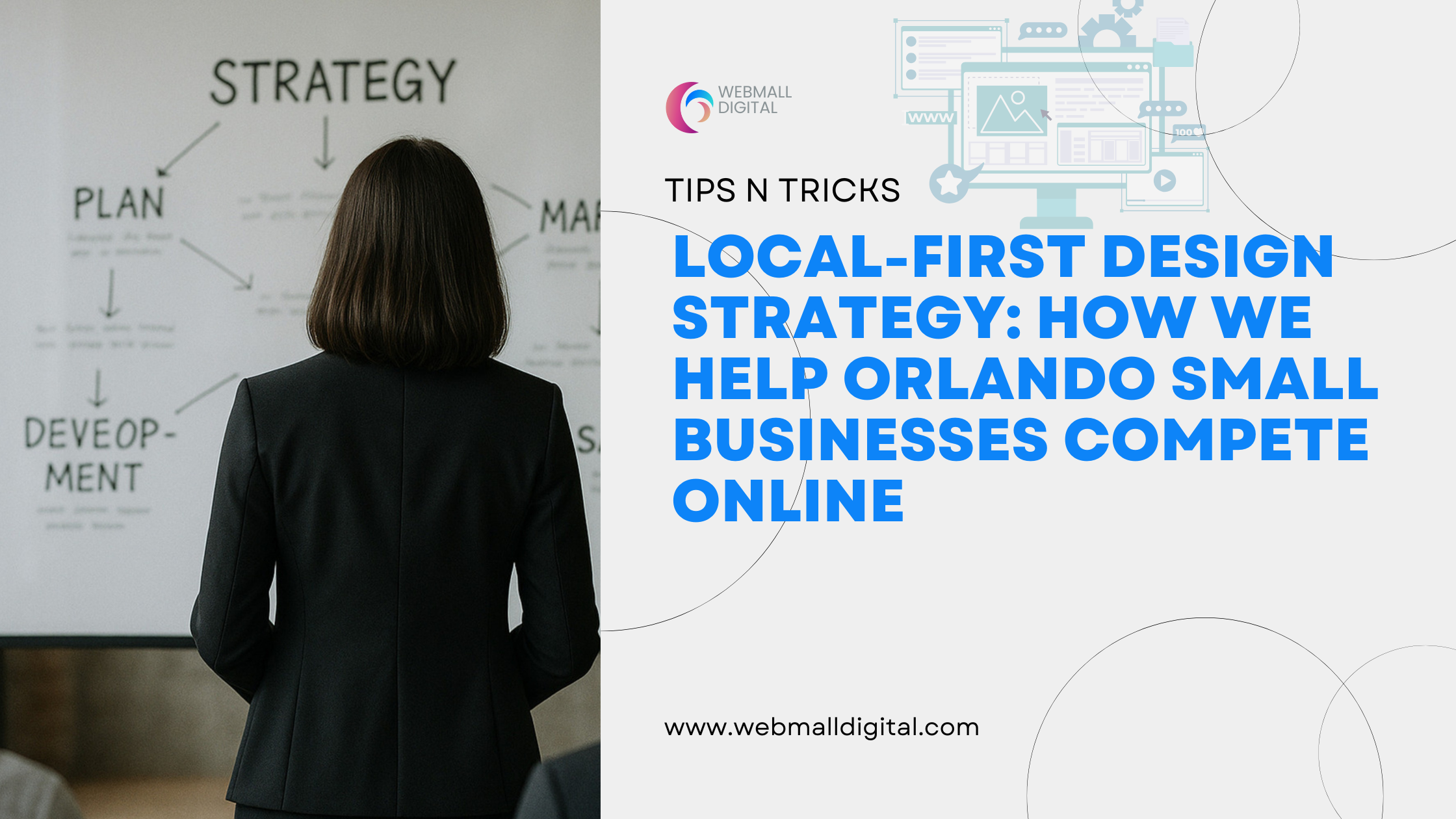 Local-First Design Strategy: How We Help Orlando Small Businesses Compete Online