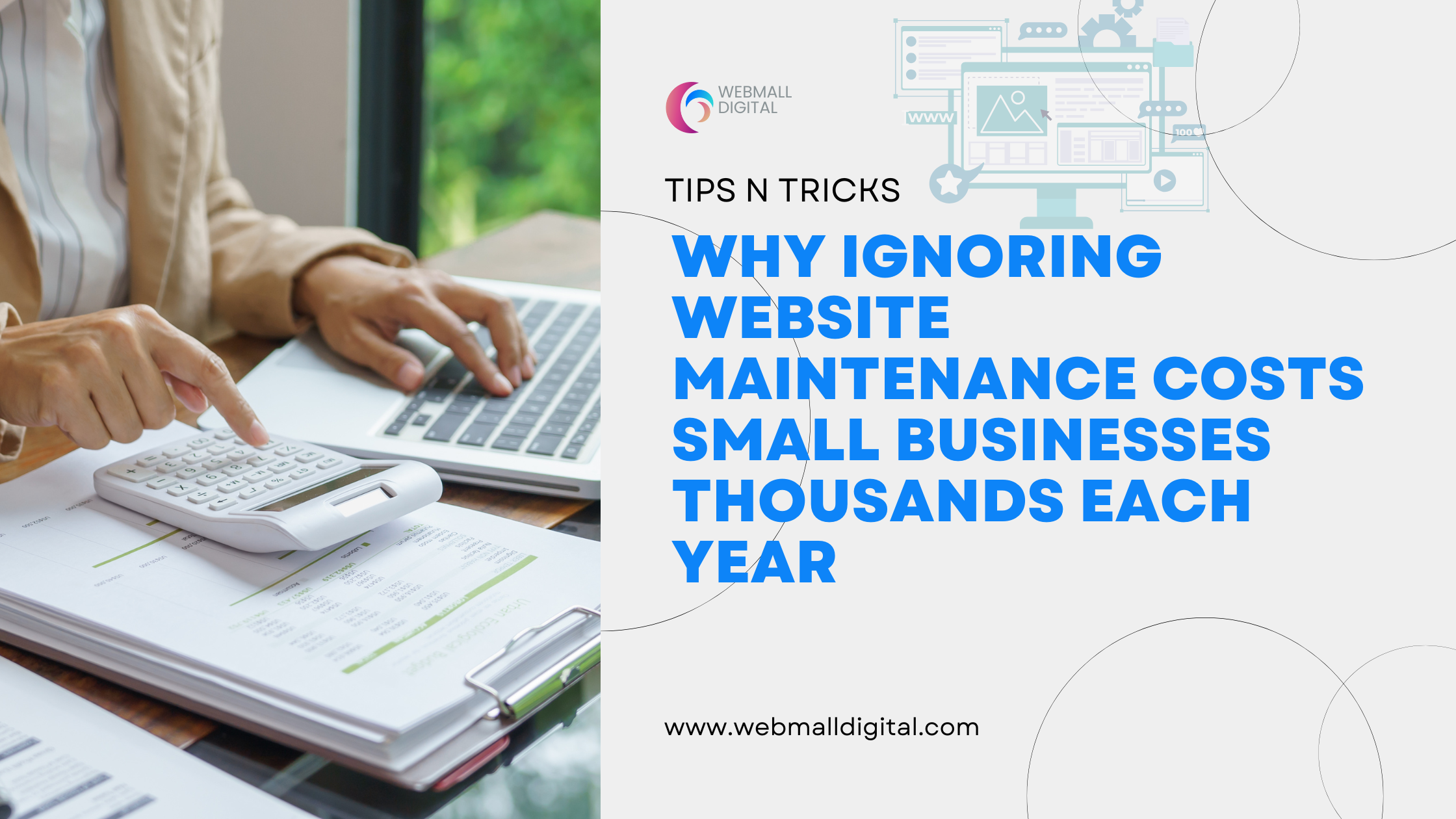 Why Ignoring Website Maintenance Costs Small Businesses Thousands Each Year