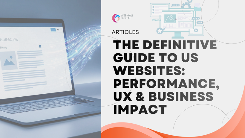 The Definitive Guide to US Websites: Performance, UX & Business Impact